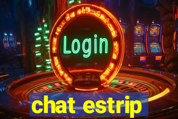 chat estrip